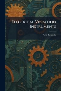 Electrical Vibration Instruments