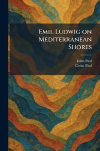 Emil Ludwig on Mediterranean Shores