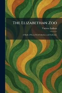 The Elizabethan Zoo
