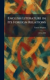 English Literature in Its Foreign Relations