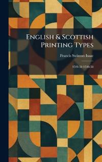 English & Scottish Printing Types