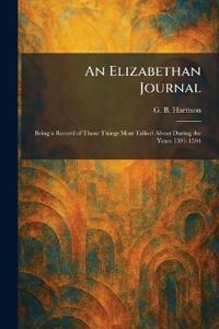 An Elizabethan Journal