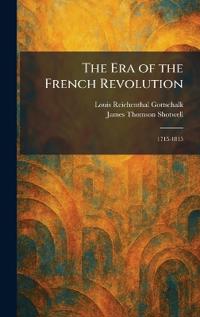 The Era of the French Revolution