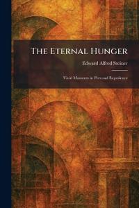 The Eternal Hunger