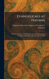 Evangelicals at Havana