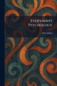 Everyman's Psychology