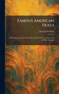 Famous American Duels