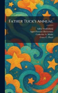 Father Tuck's Annual