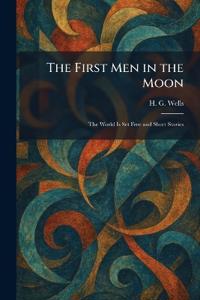 The First Men in the Moon