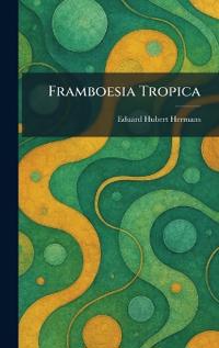 Framboesia Tropica