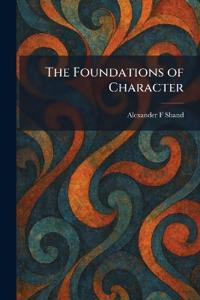 The Foundations of Character