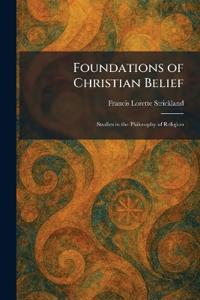 Foundations of Christian Belief