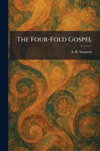 The Four-Fold Gospel