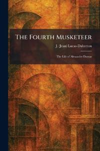The Fourth Musketeer
