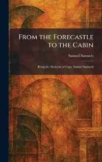 From the Forecastle to the Cabin