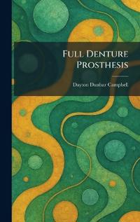 Full Denture Prosthesis