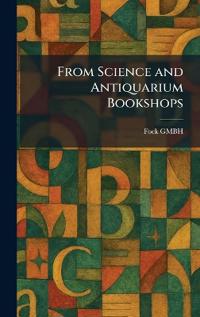 From Science and Antiquarium Bookshops