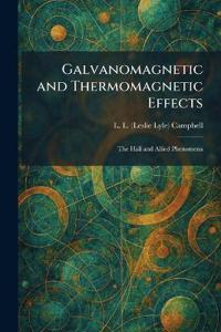 Galvanomagnetic and Thermomagnetic Effects