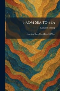 From Sea to Sea