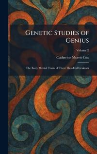 Genetic Studies of Genius