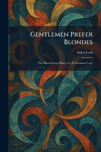 Gentlemen Prefer Blondes