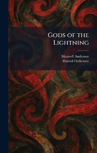 Gods of the Lightning