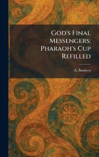 God's Final Messengers