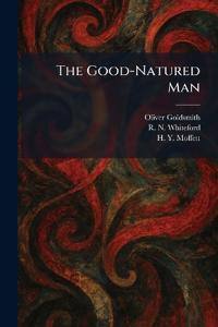 The Good-Natured Man