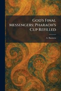 God's Final Messengers