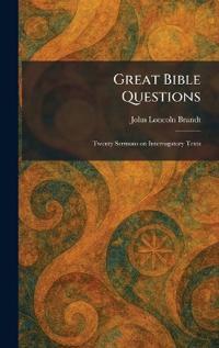 Great Bible Questions