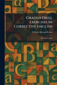 Graded Drill Exercises in Corrective English