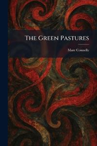 The Green Pastures