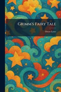 Grimm's Fairy Tale