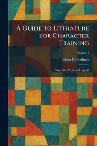 A Guide to Literature for Character Training