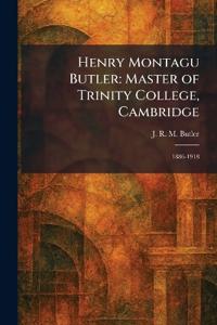 Henry Montagu Butler