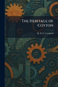 The Heritage of Cotton