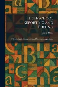 High-School Reporting and Editing