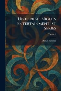Historical Nights Entertainment 1ST Series