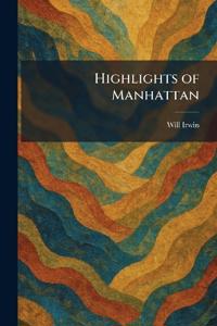 Highlights of Manhattan