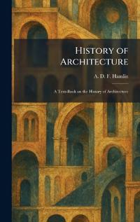 History of Architecture