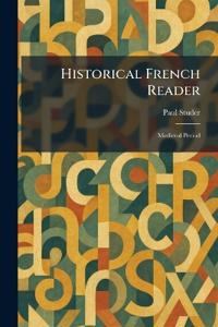 Historical French Reader