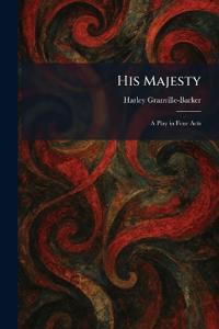His Majesty