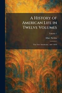A History of American Life in Twelve Volumes