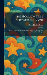 The Hollow Tree Snowed-in Book