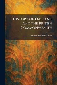 History of England and the British Commonwealth