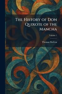 The History of Don Quixote of the Mancha