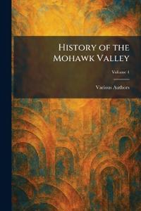 History of the Mohawk Valley