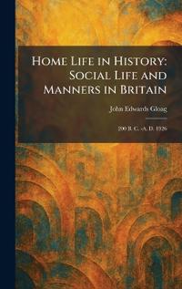 Home Life in History