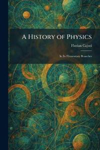 A History of Physics