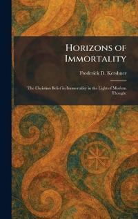 Horizons of Immortality